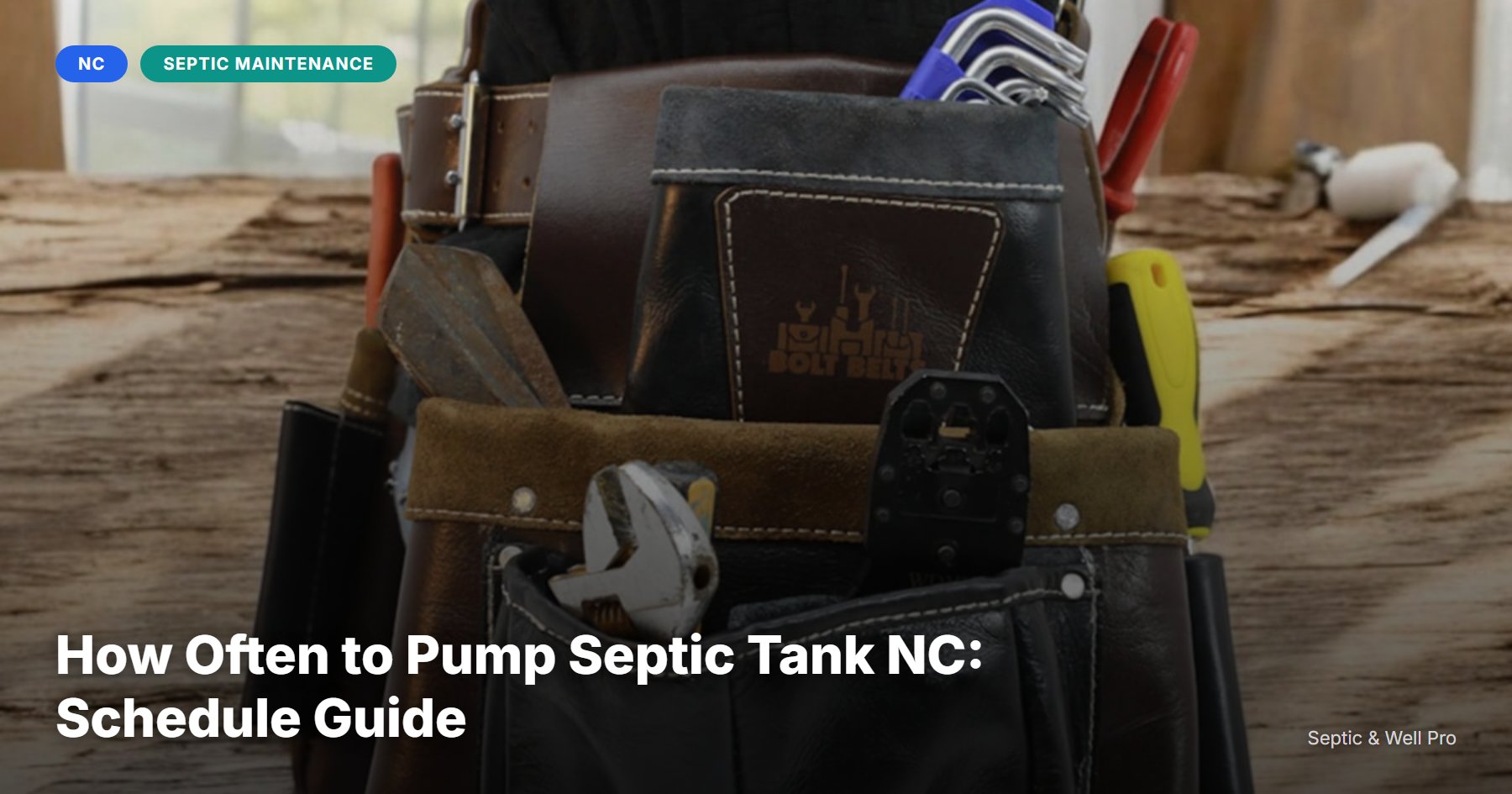 How Often to Pump Septic Tank NC: Schedule Guide (2026) | Septic & Well Pro